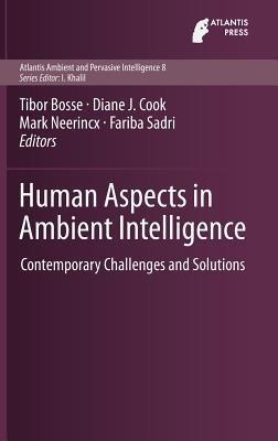 Human Aspects in Ambient Intelligence: Contemporary Challenges and Solutions - cover