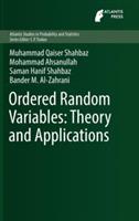 Ordered Random Variables: Theory and Applications - Muhammad Qaiser Shahbaz,Mohammad Ahsanullah,Saman Hanif Shahbaz - cover