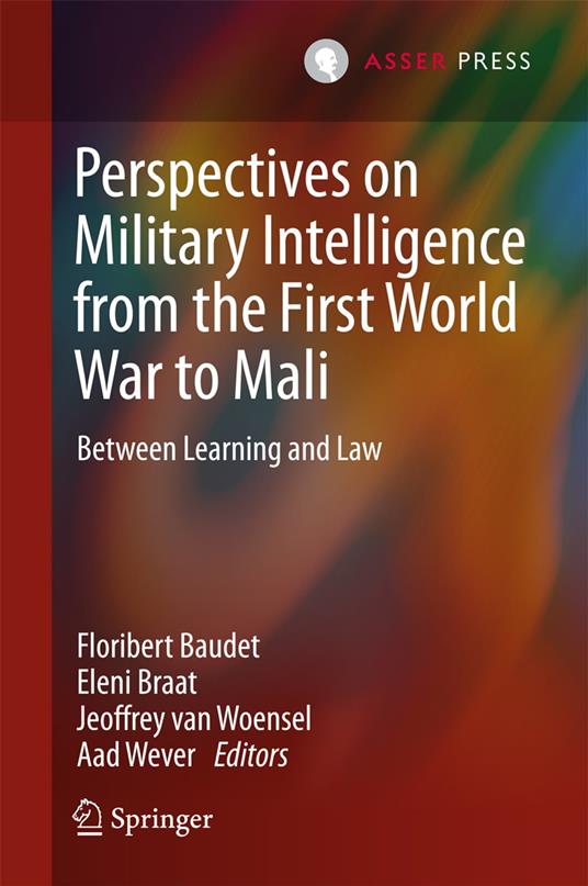 Perspectives on Military Intelligence from the First World War to Mali