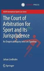 The Court of Arbitration for Sport and Its Jurisprudence: An Empirical Inquiry into Lex Sportiva