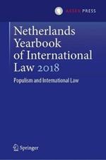 Netherlands Yearbook of International Law 2018: Populism and International Law