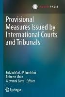 Provisional Measures Issued by International Courts and Tribunals - cover