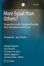 More Equal than Others?: Perspectives on the Principle of Equality from International and EU Law