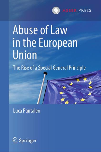 Abuse of Law in the European Union