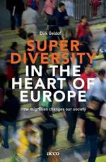 Superdiversity in the heart of Europe