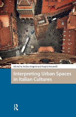 Interpreting Urban Spaces in Italian Cultures - cover
