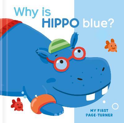 Why is Hippo Blue? - cover