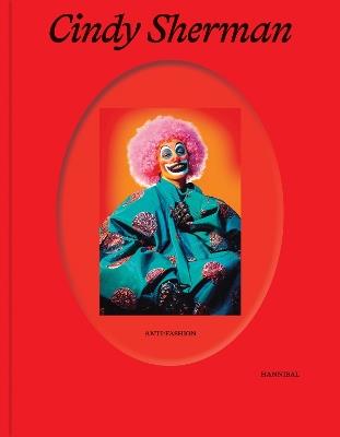 Cindy Sherman: Anti-Fashion - Anne Ruygt,Alessandra Nappo,Hanne Loreck - cover