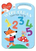 Take Along Wipe Clean: Count from 1 to 10 (Ages 3-5)