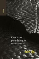 Concierto para delinquir