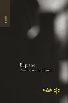 El piano - Reina Maria Rodriguez - cover