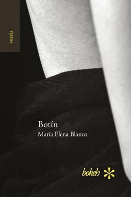 Botin. Antologia personal 1986-2016 - Maria Elena Blanco - cover