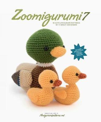 Zoomigurumi 7: 15 Cute Amigurumi Patterns by 11 Great Designers - Amigurumipatterns Net - cover