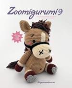 Zoomigurumi 9: 15 Cute Amigurumi Patterns by 12 Great Designers