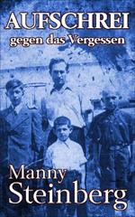 Aufschrei gegen das Vergessen: Erinnerungen an den Holocaust
