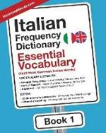 Italian Frequency Dictionary - Essential Vocabulary: 2500 Most Common Italian Words