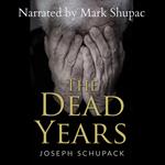 Dead Years, The