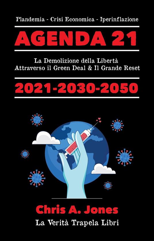 Agenda 21 Esposta! - La Verità Trapela Libri - ebook