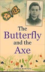 The Butterfly And The Axe