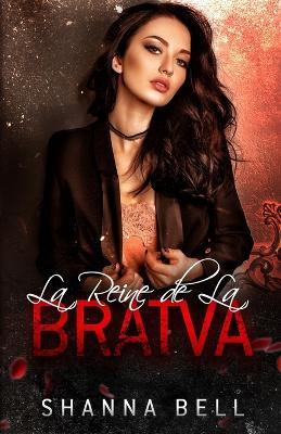 La Reine de la Bratva - Shanna Bell - cover