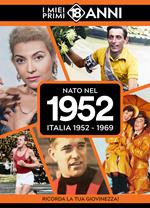 Nato nel 1952. I miei primi 18 anni