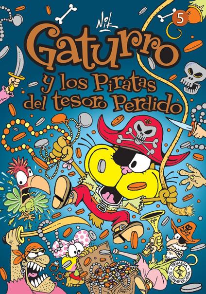 Gaturro 5. Gaturro y los piratas del tesoro perdido (Fixed Layout) - Nik - ebook