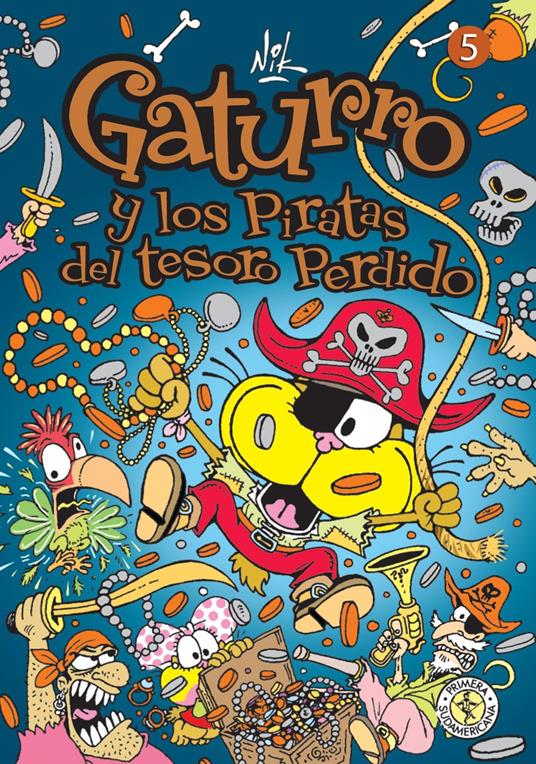 Gaturro 5. Gaturro y los piratas del tesoro perdido (Fixed Layout) - Nik - ebook