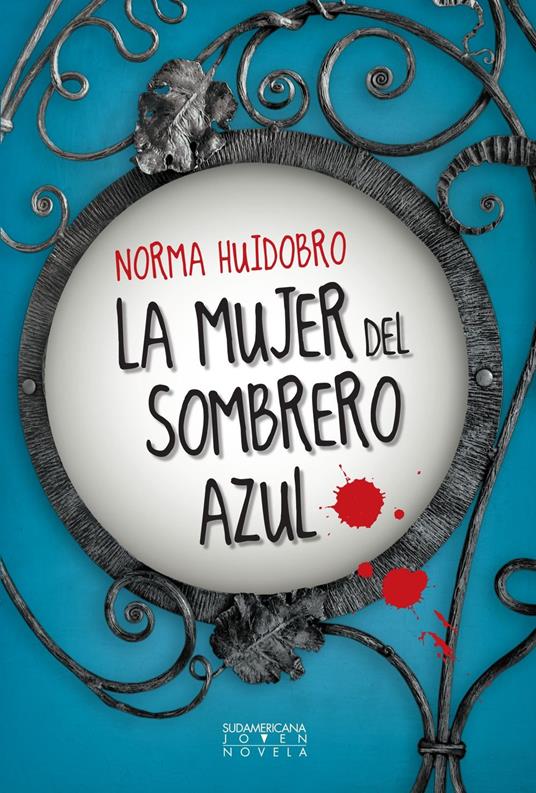 La mujer del sombrero azul - Norma Huidobro - ebook