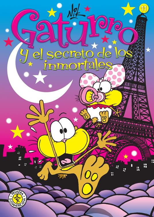 Gaturro 11. Gaturro y el secreto de los inmortales - Nik - ebook