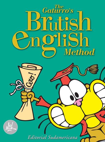 The Gaturro's Brutish English Method (Fixed layout) - Nik - ebook