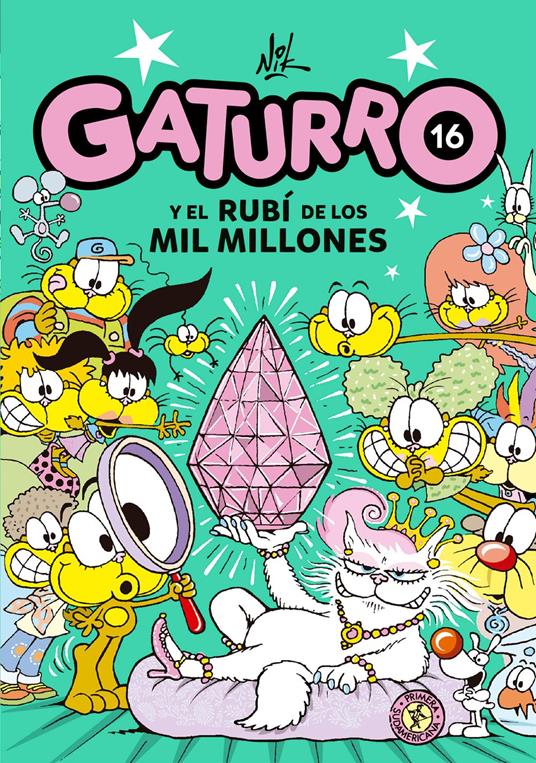 Gaturro 16. Gaturro y el rubí de los mil millones - Nik - ebook