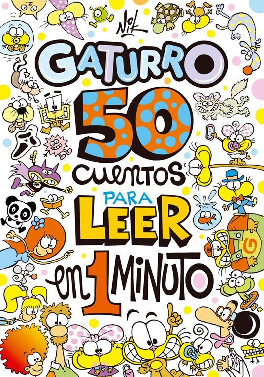 50 cuentos para leer en 1 minuto (Gaturro) - Nik - ebook
