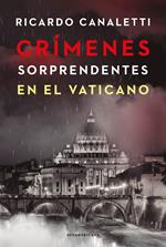 Crímenes sorprendentes en el Vaticano