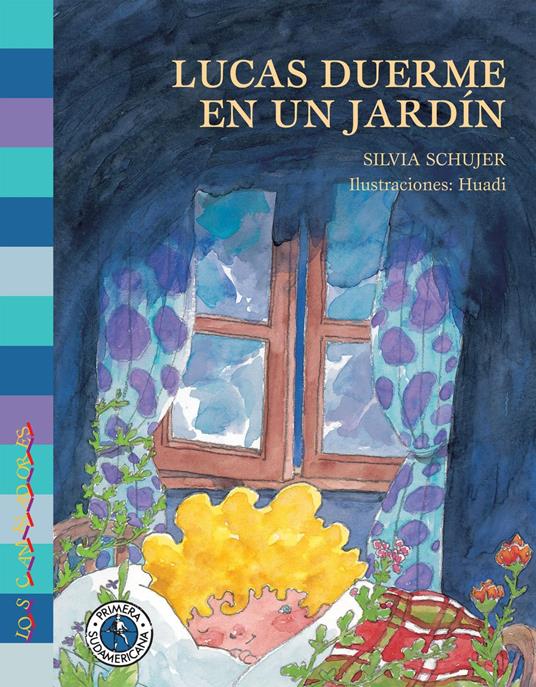 Lucas duerme en un jardín - Silvia Schujer - ebook