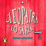 Cleopatra lo sabía