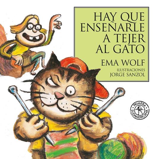 Hay que enseñarle a tejer al gato - Ema Wolf - ebook