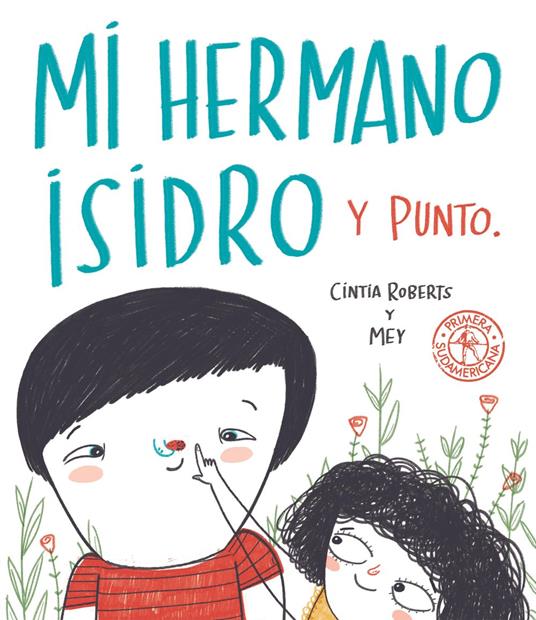 Mi hermano Isidro y punto - Mey Clerici,Cintia Roberts - ebook