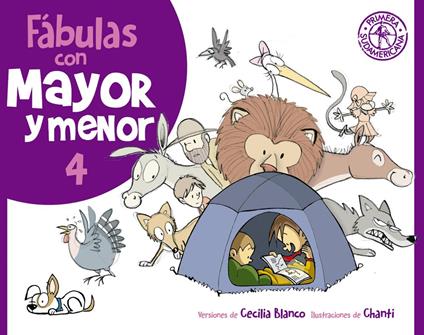 Fábulas con Mayor y menor 4 - Cecilia Blanco,Chanti - ebook
