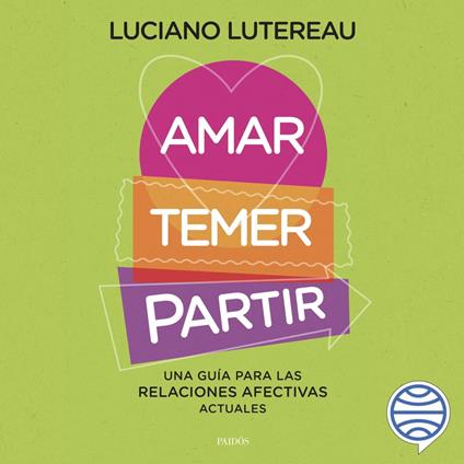 Amar, temer, partir