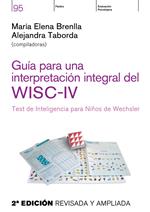 Guía para una interpretación integral del WISC- IV