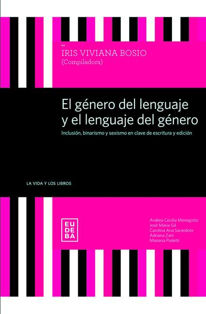 El género del lenguaje y el lenguaje del género