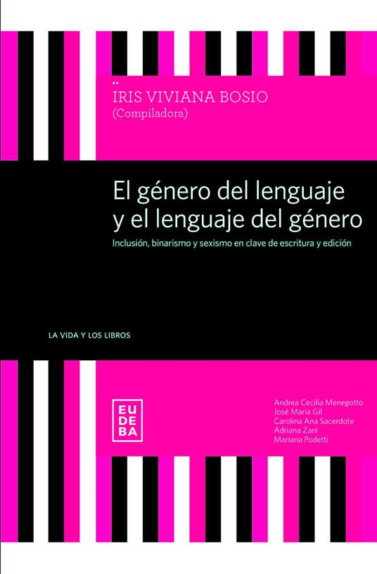 El género del lenguaje y el lenguaje del género