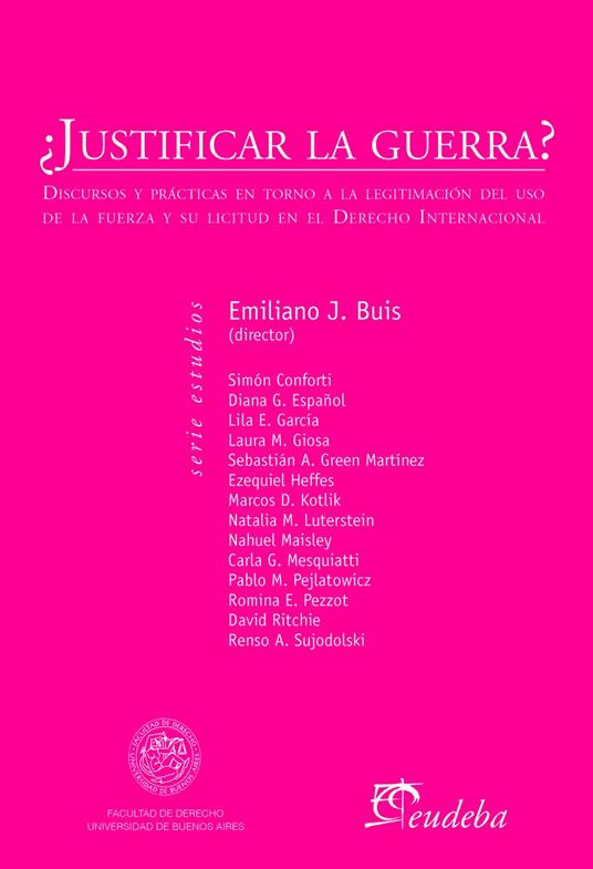 ¿Justificar la guerra?
