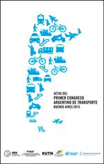 Actas del Primer Congreso Argentino de Transporte Buenos Aires 2015