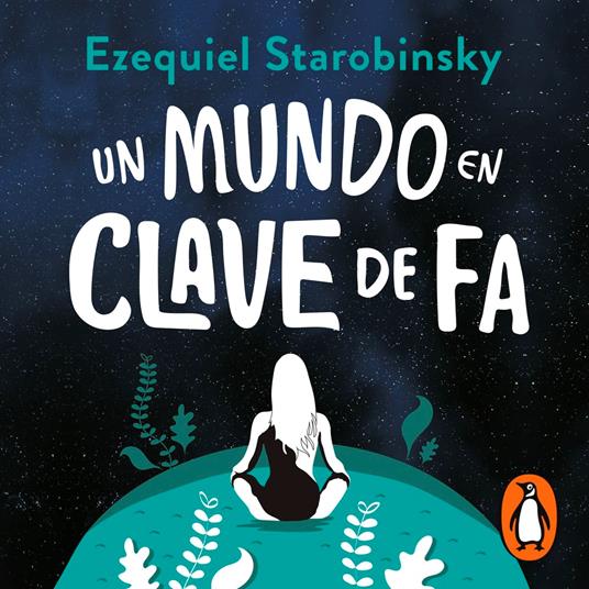 Un mundo en clave de Fa