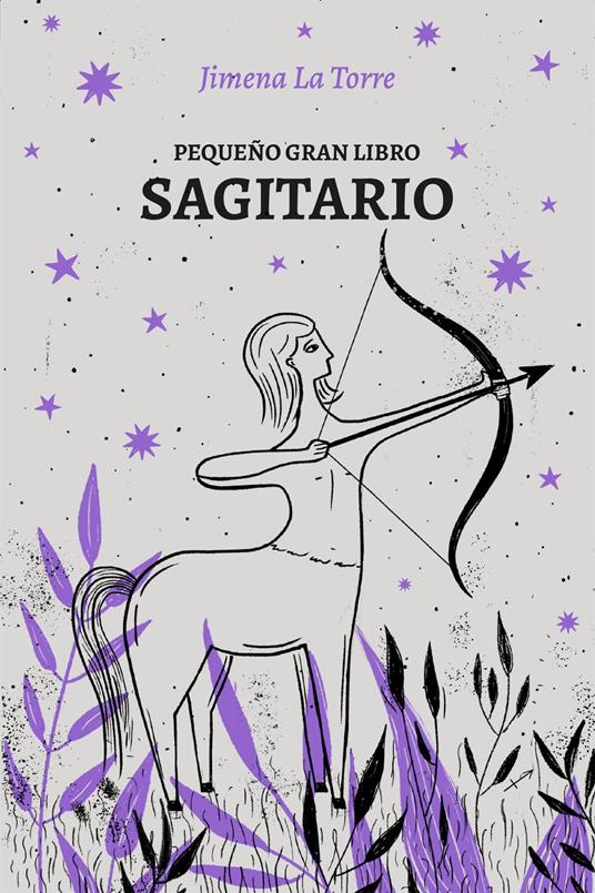 Pequeño gran libro: Sagitario