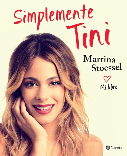 Simplemente Tini - Martina Stoessel - ebook