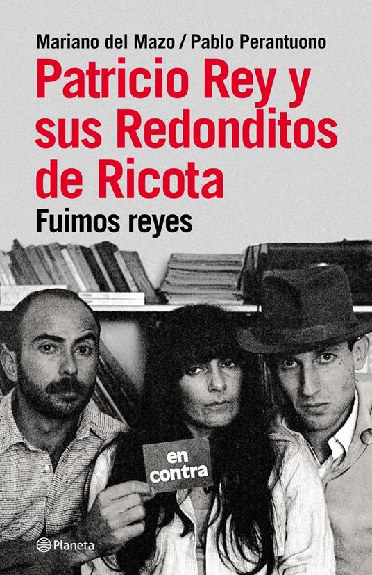 Patricio Rey y sus redonditos de ricota