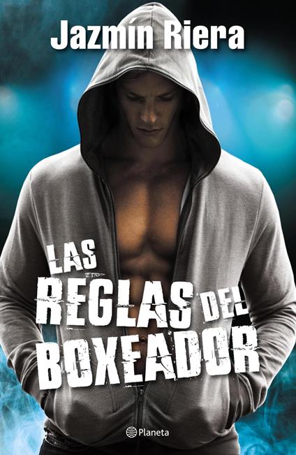 Las reglas del boxeador - Jazmín Riera - ebook