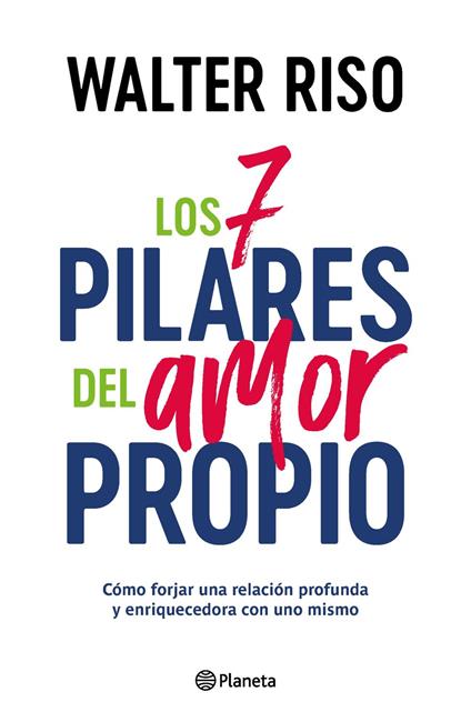 Los 7 pilares del amor propio